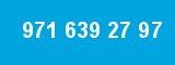 971 639 27 97